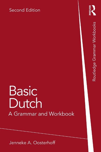 Basic Dutch - Jenneke A. Oosterhoff