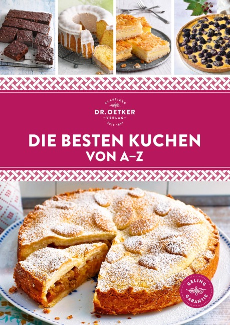 Die besten Kuchen von A-Z - Oetker Verlag
