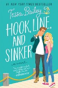 Cover-Bild zum Titel 'Hook, Line, and Sinker' von 'Tessa Bailey'