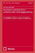 Cover-Bild zum Titel 'Strukturen und Richtlinien professioneller Vertragsgestaltung' von 'Ann-Marie Kaulbach'