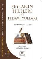 Seytanin Hileleri Ve Tedavi Yollari - Ibn Kayyim El- Cevziyye