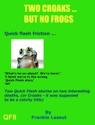 Cover-Bild zum Titel 'Two Croaks but no Frogs' von 'Frankie Lassut'