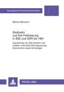 Cover-Bild zum Titel 'Strafjustiz und ihre Politisierung in SBZ und DDR bis 1961' von 'Bettina Weinreich'
