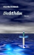 Cover-Bild zum Titel 'Scáthán' von 'Martin Schleich'