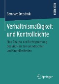 Cover-Bild zum Titel 'Verhältnismäßigkeit und Kontrolldichte' von 'Bernhard Oreschnik'