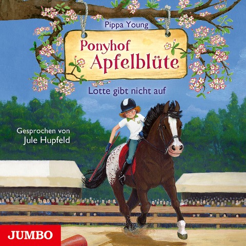 Ponyhof Apfelblüte. Lotte gibt nicht auf [Band 23] - Pippa Young