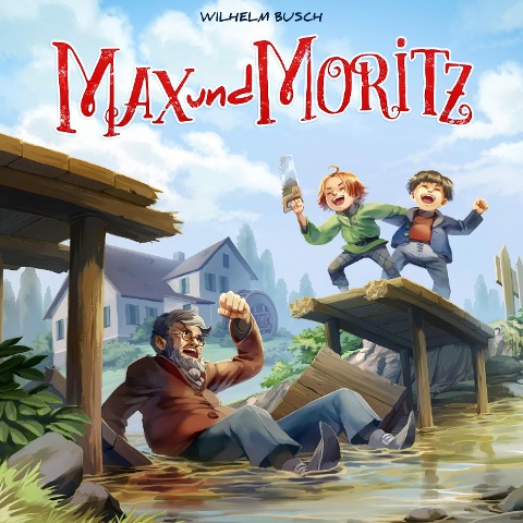 Max und Moritz - Marco Göllner