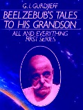 Cover-Bild zum Titel 'Beelzebub's Tales to His Grandson' von 'Gurdjieff G. I. Gurdjieff'