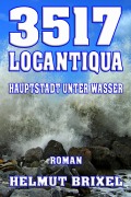 Cover-Bild zum Titel '3517 LOCANTIQUA' von 'Helmut Brixel'