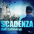 Scadenza - Rolf Callmeryd