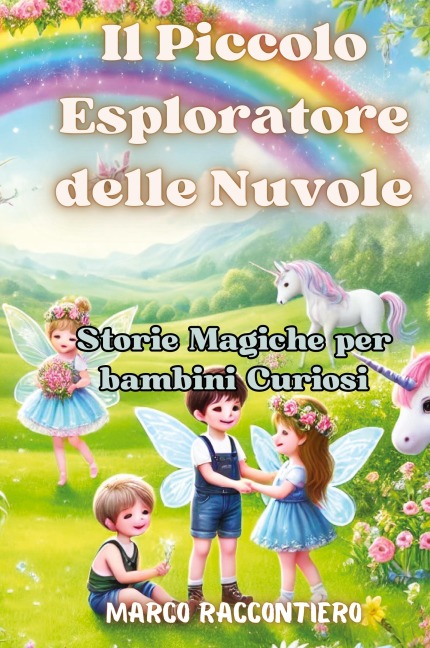 Il Piccolo Esploratore delle Nuvole - Marco Raccontiero