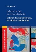 Cover-Bild zum Titel 'Lehrbuch der Softwaretechnik: Entwurf, Implementierung, Installation und Betrieb' von 'Helmut Balzert'