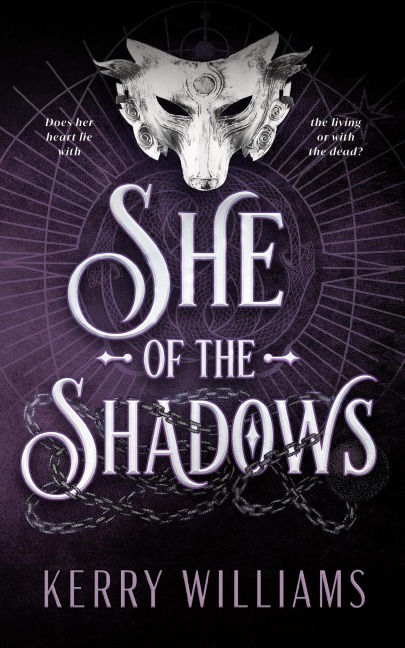 She of the Shadows (The Darkness Duet, #2) - Kerry Williams