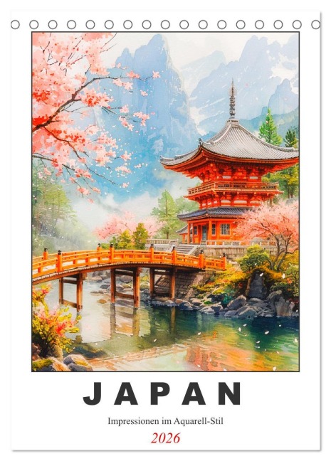 Japan. Impressionen im Aquarell-Stil (Tischkalender 2026 DIN A5 hoch), CALVENDO Monatskalender - Rose Hurley Japan. Impressionen im Aquarell-Stil (Tischkalender 2026 DIN A5 hoch), CALVENDO Monatskalender - Rose Hurley
