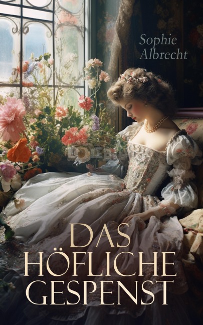 Das höfliche Gespenst - Sophie Albrecht