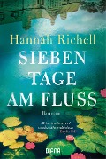 Cover-Bild zum Titel 'Sieben Tage am Fluss' von 'Hannah Richell'