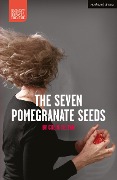 Cover-Bild zum Titel 'The Seven Pomegranate Seeds' von 'Colin Teevan'