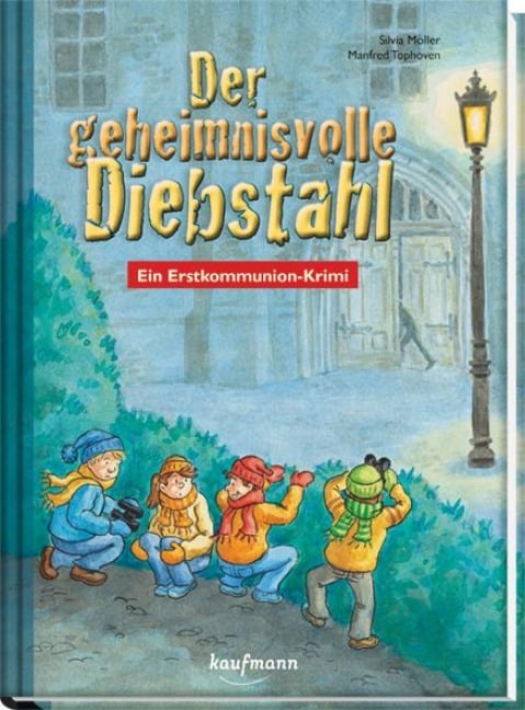 Der geheimnisvolle Diebstahl - Silvia Möller