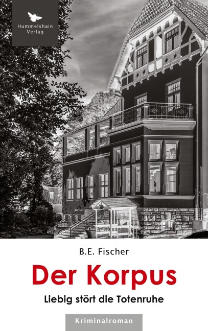 Der Korpus - B. E. Fischer
