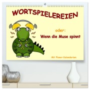 Wortspielereien (hochwertiger Premium Wandkalender 2025 DIN A2 quer), Kunstdruck in Hochglanz - Ravienne Ink