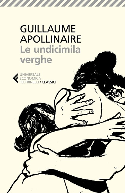 Le undicimila verghe - Guillaume Apollinaire