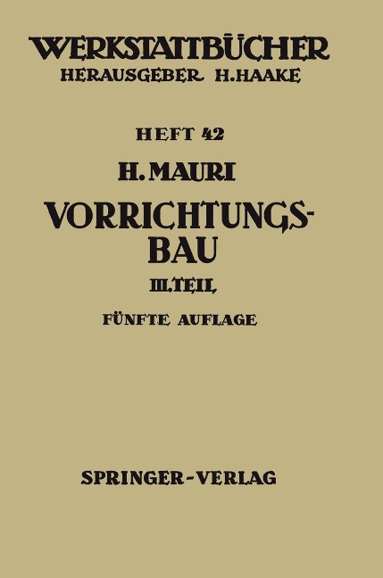 Der Vorrichtungsbau - H. Mauri
