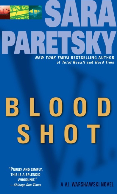 Blood Shot - Sara Paretsky