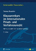 Cover-Bild zum Titel 'Klausurenkurs im Internationalen Privat- und Verfahrensrecht' von 'Thomas Rauscher'