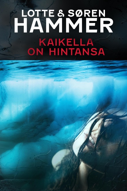 Kaikella on hintansa - Søren Hammer, Lotte Hammer