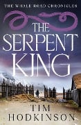 Cover-Bild zum Titel 'The Serpent King' von 'Tim Hodkinson'