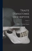 Cover-Bild zum Titel 'Traite D'anatomie Descriptive; Volume 3' von 'Philibert Constant Sappey'