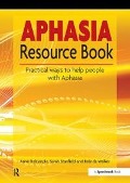 Cover-Bild zum Titel 'The Aphasia Resource Book' von 'Anne Dalrymple, Belinda Walker, Sarah Stanfield'