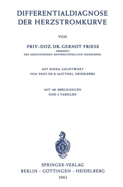 Differentialdiagnose der Herzstromkurve - Gernot Friese