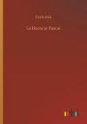 Cover-Bild zum Titel 'Le Docteur Pascal' von 'Émile Zola'