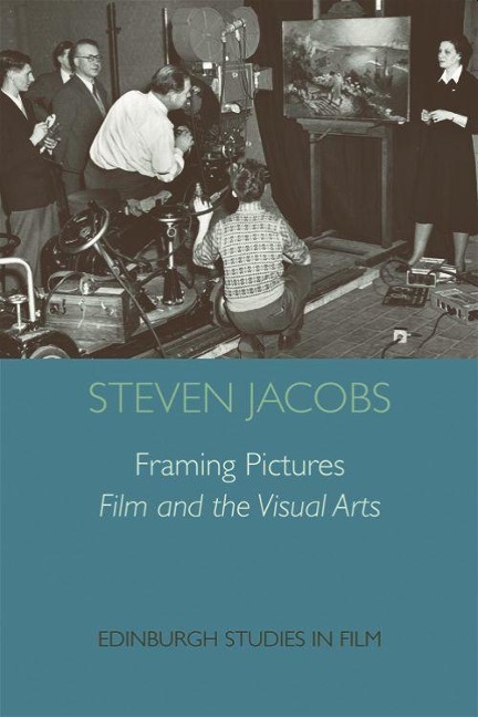 Framing Pictures - Steven Jacobs