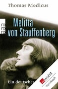 Melitta von Stauffenberg - Thomas Medicus