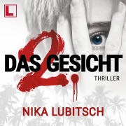 Cover-Bild zum Titel 'Das 2. Gesicht' von 'Nika Lubitsch'