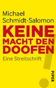 Cover-Bild zum Titel 'Keine Macht den Doofen' von 'Michael Schmidt-Salomon'