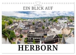 Cover-Bild zum Titel 'Ein Blick auf Herborn (Wandkalender 2027 DIN A4 quer), CALVENDO Monatskalender' von 'Markus W. Lambrecht'