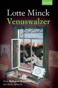 Cover-Bild zum Titel 'Venuswalzer' von 'Lotte Minck'