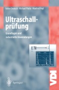Cover-Bild zum Titel 'Ultraschallprüfung' von 'Volker Deutsch, Manfred Vogt, Michael Platte'