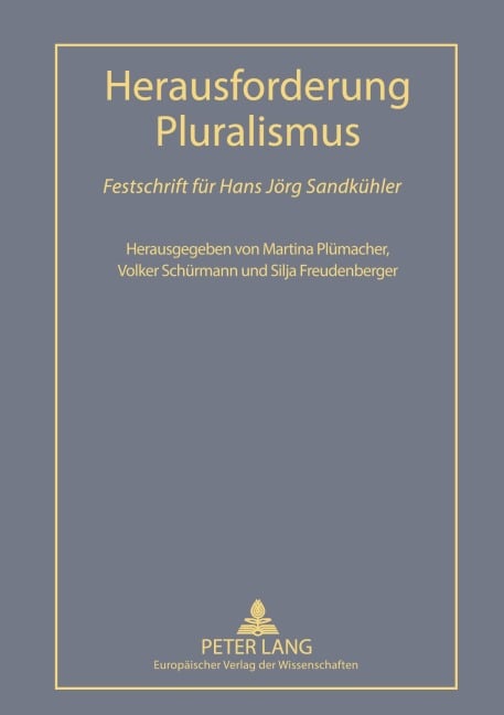 Herausforderung Pluralismus - 
