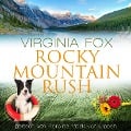 Cover-Bild zum Titel 'Rocky Mountain Rush' von 'Virginia Fox'