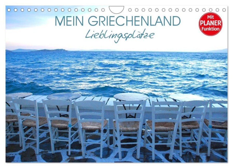 Mein Griechenland - Lieblingsplätze (Wandkalender 2027 DIN A4 quer), CALVENDO Monatskalender - Katrin Manz