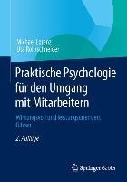 Praktische Psychologie für den Umgang mit Mitarbeitern - Michael Lorenz, Uta Rohrschneider