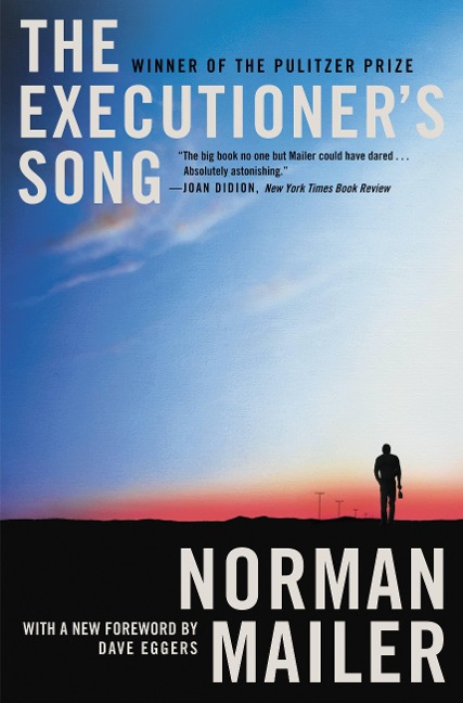 The Executioner's Song - Norman Mailer