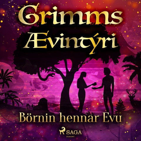 Börnin hennar Evu - Grimmsbræður