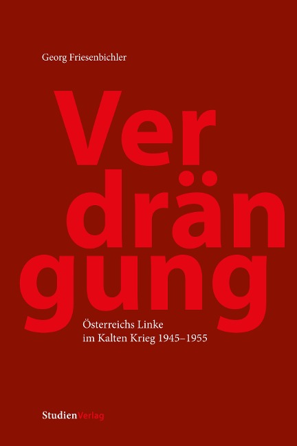 Verdrängung - Georg Friesenbichler