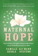 Cover-Bild zum Titel 'Maternal Hope' von 'Camille Seigle, Ali Mann Stevens'