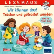Cover-Bild zum Titel 'LESEMAUS 129: Wir können das! Trösten und getröstet werden' von 'Christian Tielmann'